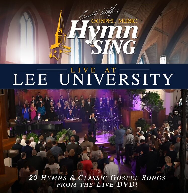 GERALD WOLFE'S GOSPEL MUSIC HYMN SING LIVE AT LEE UNIVERSITY CD