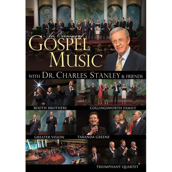 An Evening of Gospel Music with Dr. Charles Stanley & Friends DVD