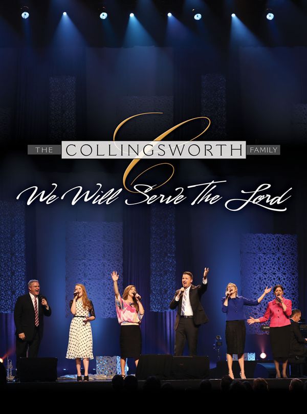 COLLINGSWORTH FAMILY / WE WILL SERVE THE LORD DVD Springside Music