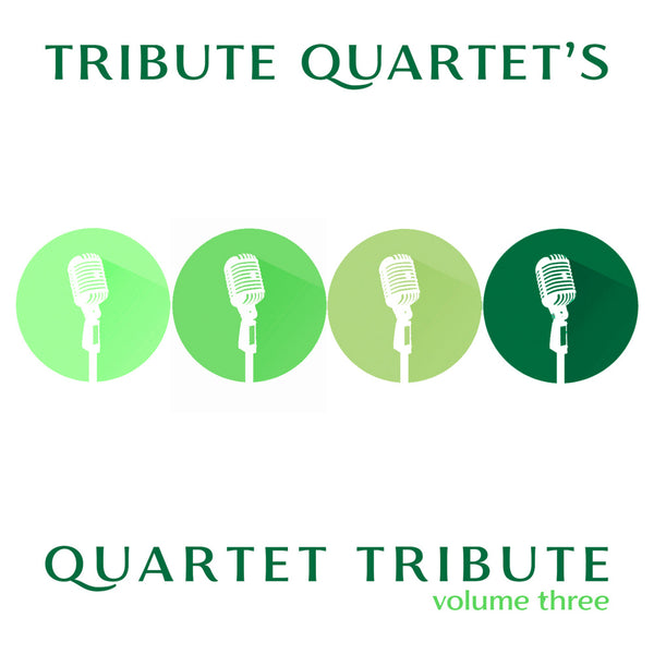 Tribute Quartet / Quartet Tribute: Volume 3 CD