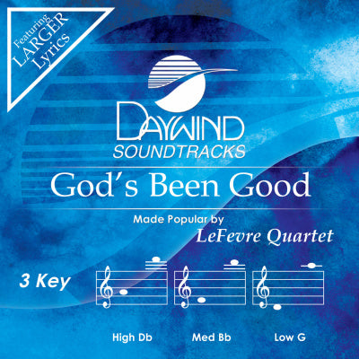 God's Been Good by LeFevre Quartet CD