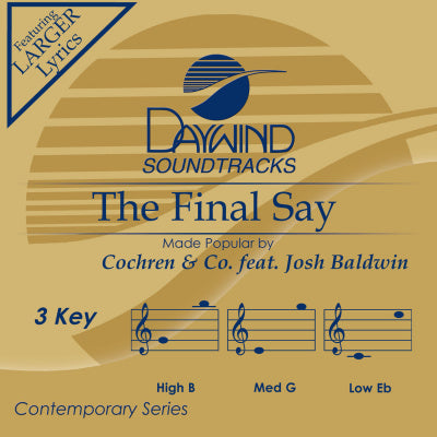 The Final Say by Cochren & Co. (feat. Josh Baldwin) CD