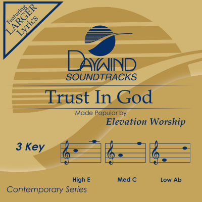 Trust In God by Elevation Worship CD