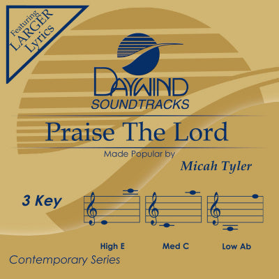 Praise The Lord by Micah Tyler CD
