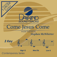 Come Jesus Come by Stephen McWhirter CD