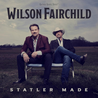 Wilson Fairchild / Statler Made CD
