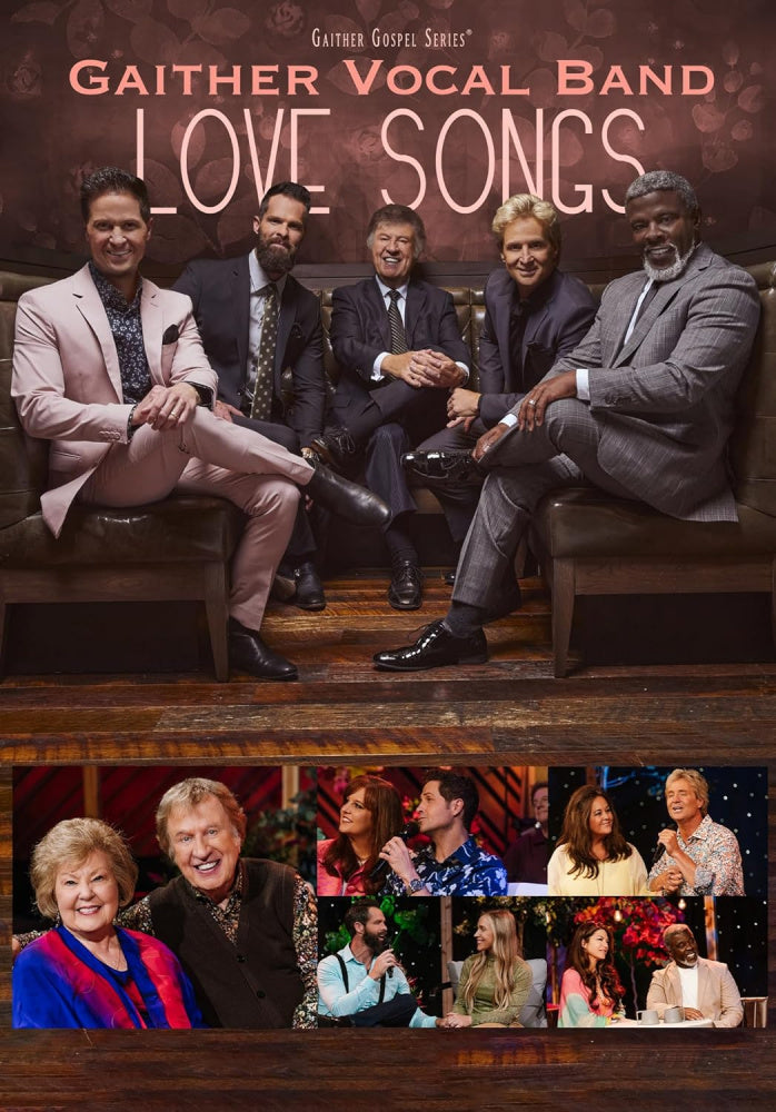 Gaither Vocal Band / Love Songs DVD