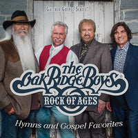 The Oak Ridge Boys / Rock of Ages: Hymns and Gospel Favorites CD