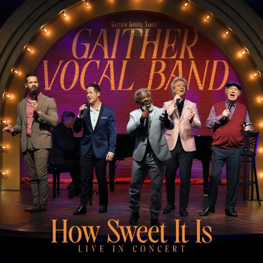 Gaither Vocal Band / How Sweet It Is CD