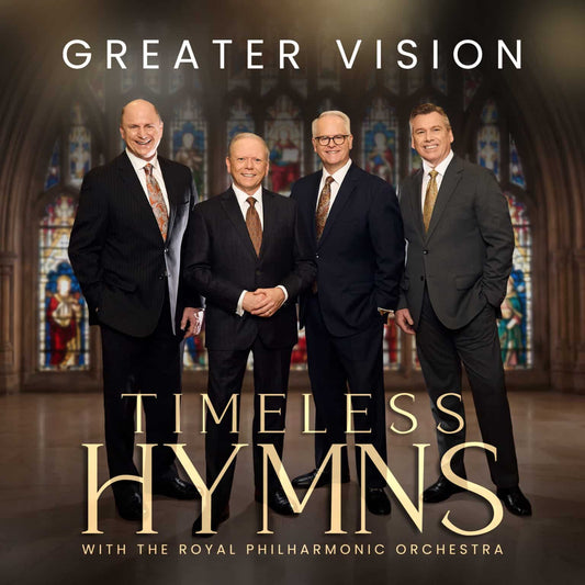 Greater Vision - Timeless Hymns CD