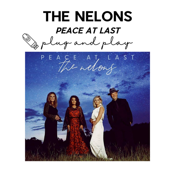 The Nelons / Peace At Last / Deluxe Edition USB