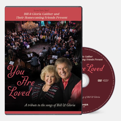 You Are Loved: A Tribute to the Songs of Bill & Gloria Gaither (DVD)