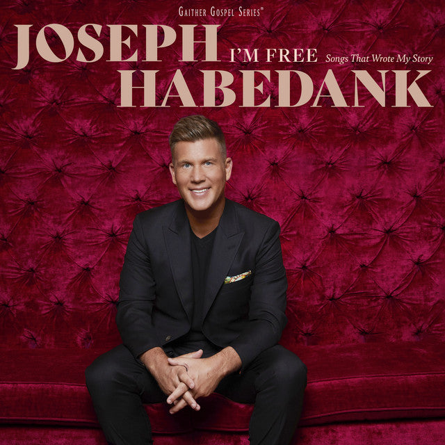 Joseph Habedank / I'm Free: Songs That Wrote My Story CD