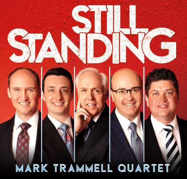 Mark Trammell Quartet / Still Standing CD