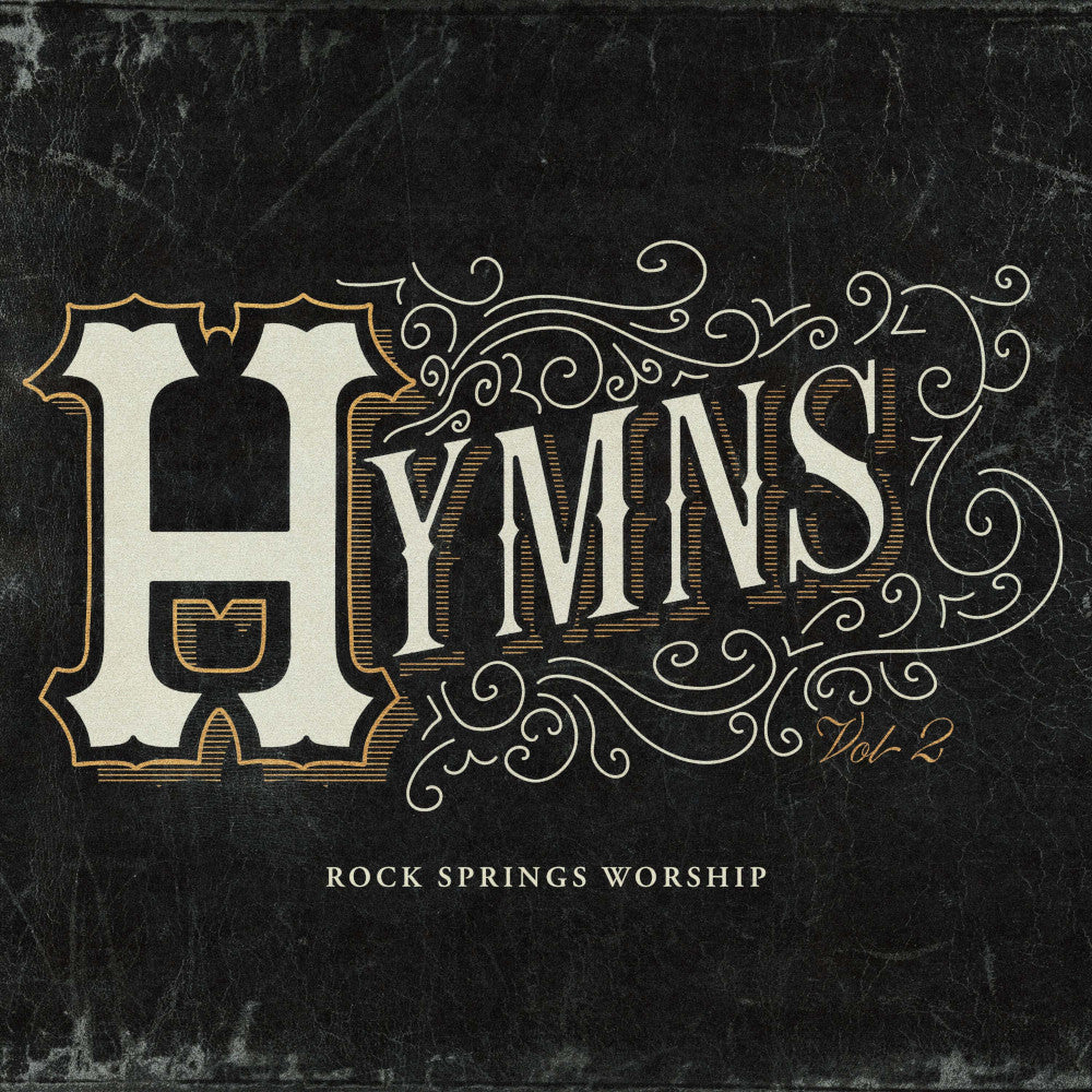 Rock Springs Worship / Hymns Volume 2