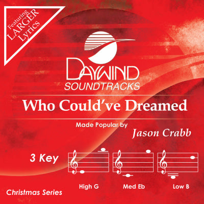 Who Could've Dreamed by Jason Crabb CD