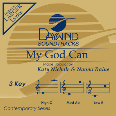 My God Can by Katy Nichole & Naomi Raine CD