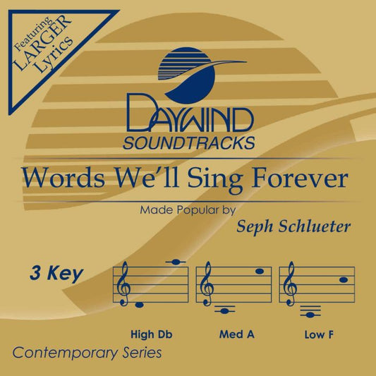 Words We'll Sing Forever by Seph Schlueter CD