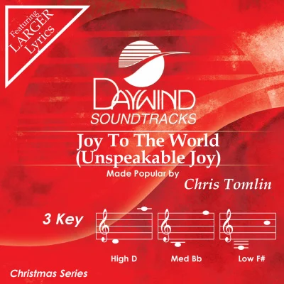 Joy To The World (Unspeakable Joy) by Chris Tomlin CD