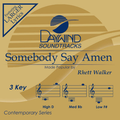 Somebody Say Amen by Rhett Walker CD