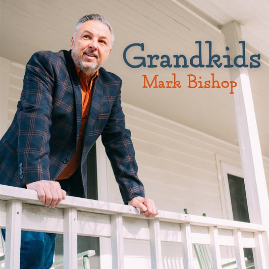 Mark Bishop / Grandkids CD