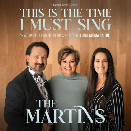 The Martins / This Is The Time I Must Sing CD