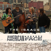 The Isaacs / The American Face CD