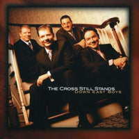 Down East Boys / The Cross Still Stands CD