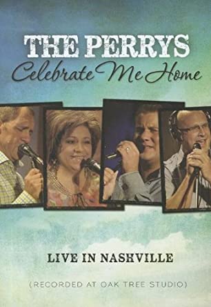 Perrys / Celebrate Me Home: Live in Nashville DVD