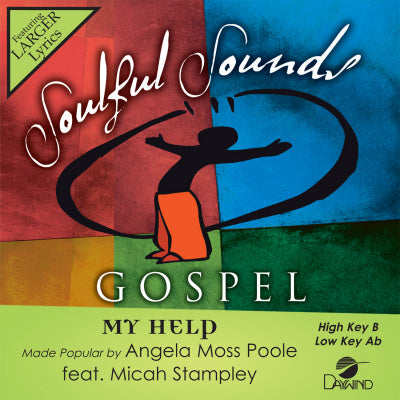 My Help by Angela Moss Poole (feat. Micah Stampley) CD