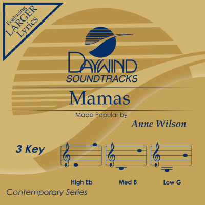 Mamas by Anne Wilson CD