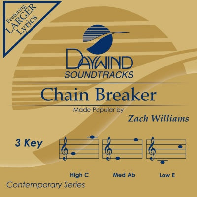 Chain Breaker by Zach Williams CD