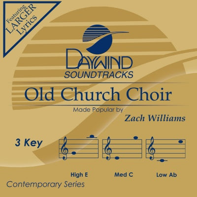 Old Church Choir by Zach Williams CD