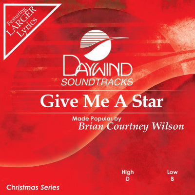 Give Me a Star by Brian Courtney Wilson CD
