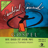 He Did It For Me by Tamela Mann CD