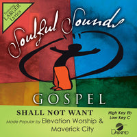 Shall Not Want by Elevation Worship + Maverick City CD