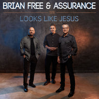 Brian Free & Assurance / Looks Like Jesus EP