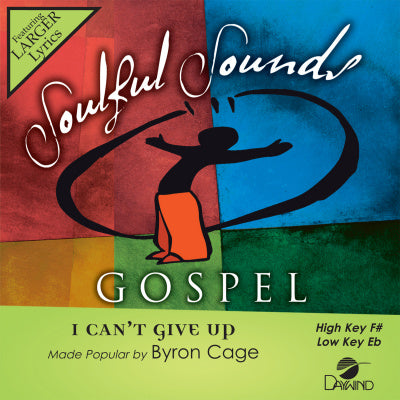 I Can't Give Up by Byron Cage CD