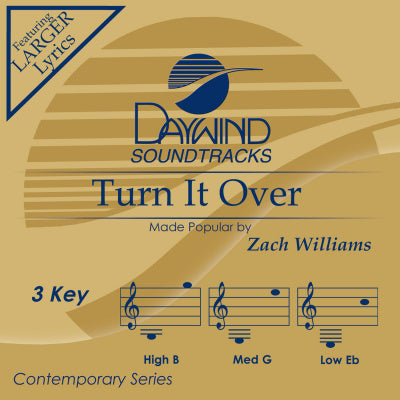 Turn It Over by Zach Williams CD