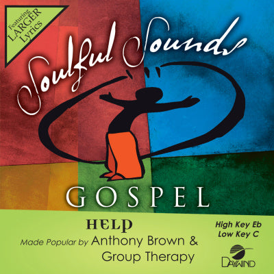 Help by Anthony Brown & Group Therapy CD