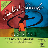 Reason to Praise by Fred Jerkins CD