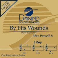 By His Wounds by Mac Powell & Casting Crowns CD