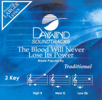 THE BLOOD WILL NEVER LOSE ITS POWER CD