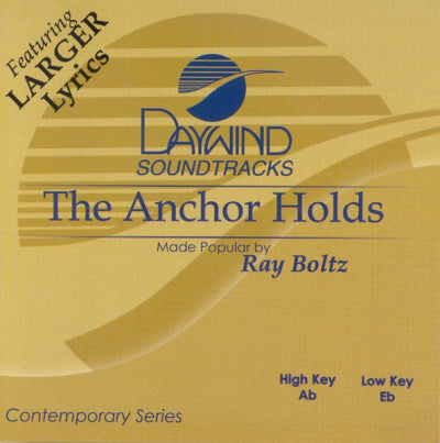 The Anchor Holds by Ray Boltz CD