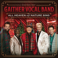 Gaither Vocal Band / All Heaven and Nature Sing CD