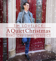 Tim Lovelace / A Quiet Christmas Piano Christmas Classics (instrumental) CD