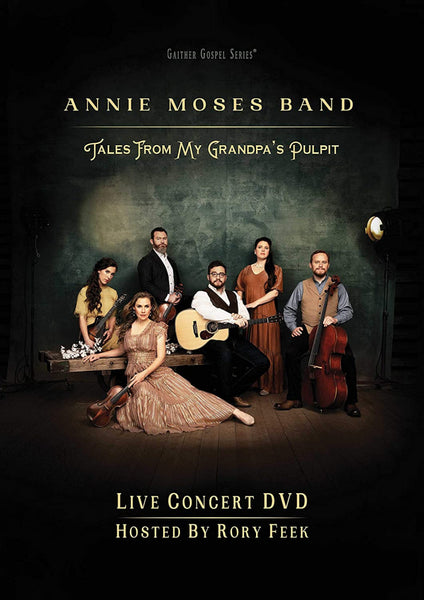 Annie Moses Band / Tales From My Grandpa's Pulpit DVD