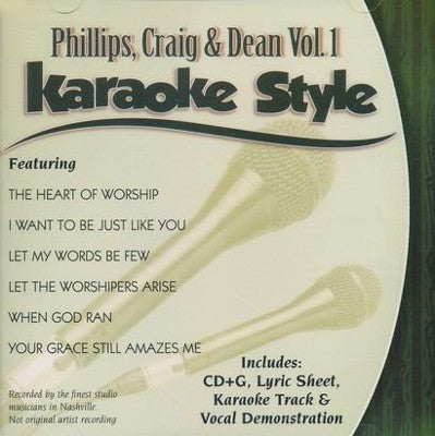 Karaoke Style: Phillips Craig & Dean, Vol. 1