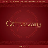 COLLINGSWORTH FAMILY / THE BEST OF THE COLLINGSWORTH FAMILY VOLUME 2 CD