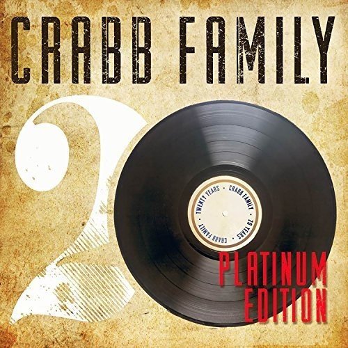 CRABB FAMILY / PLATINUM EDITION CD